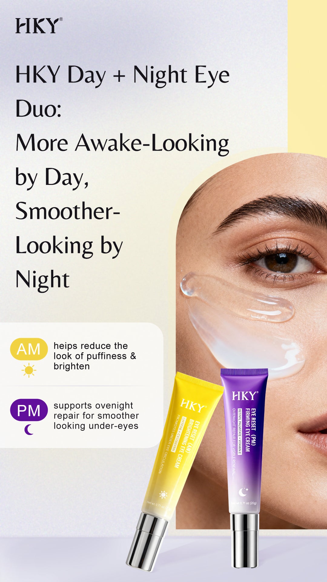 HKY Eye Reset AM/PM System | Caffeine + Retinyl Reset